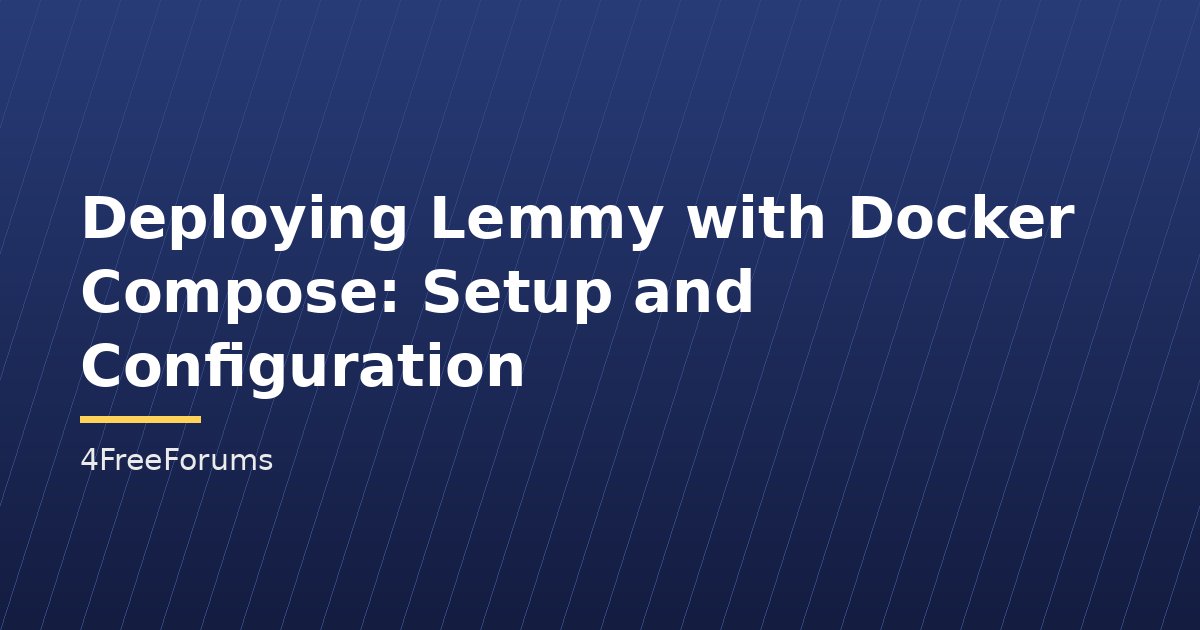 Deploying Lemmy with Docker Compose: Setup and Configuration